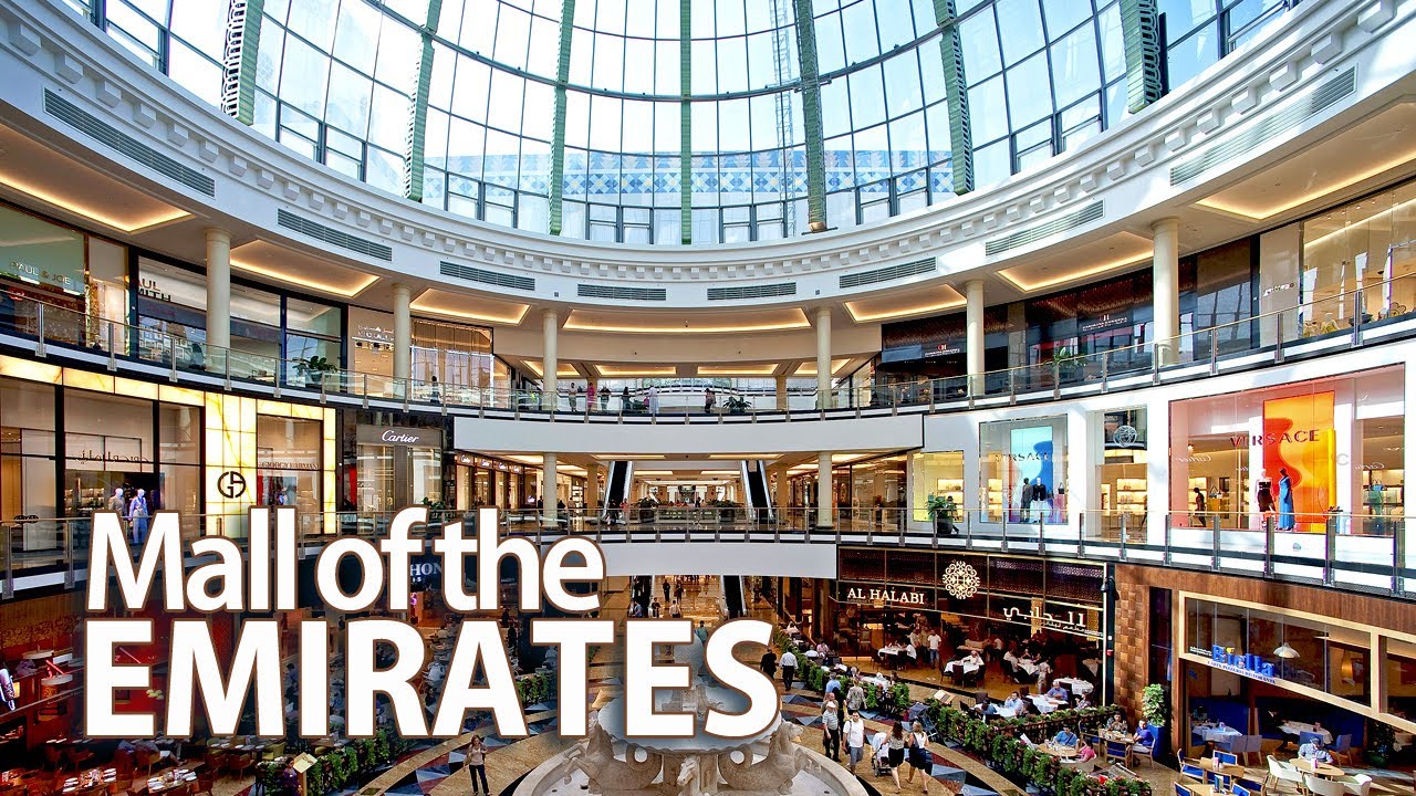 tại Emirates Mall - trung tâm mua sắm lớn nhất thế giới.